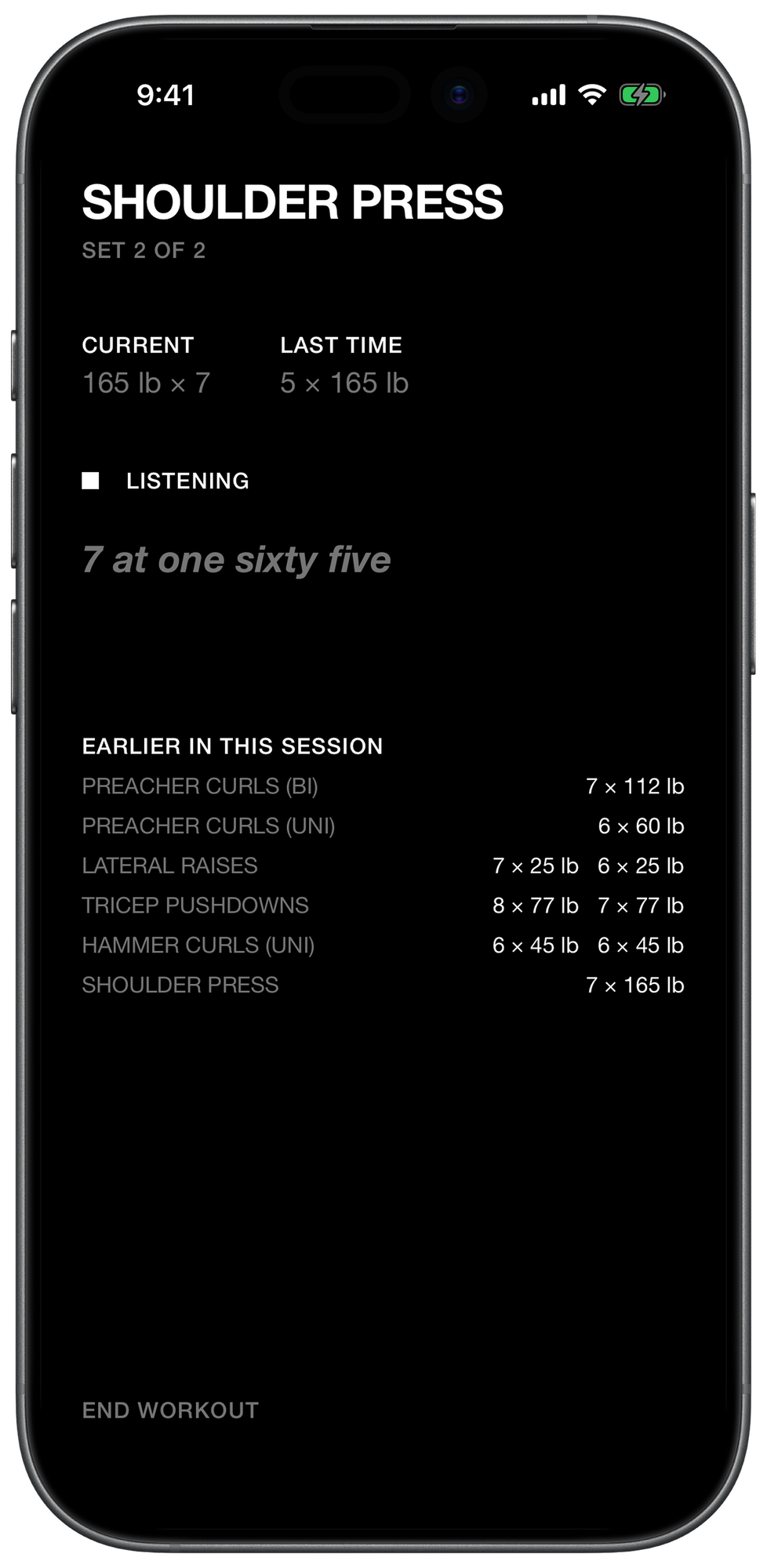 Session screen for shoulder press, set 2 of 2, listening, with the transcript &ldquo;7 at one sixty five&rdquo; and the sets logged earlier in the session.